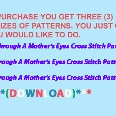 Through A Mother's Eyes Cross Stitch..