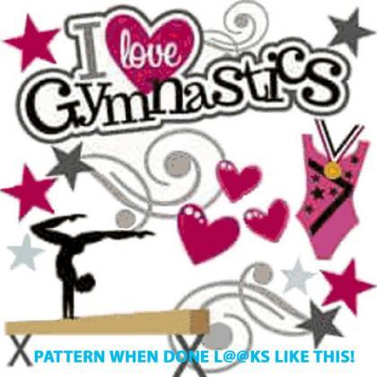 I Love Gymnastics Cross Stitch..