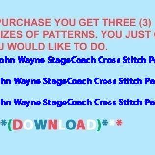 John Wayne Stagecoach Cross Stitch..