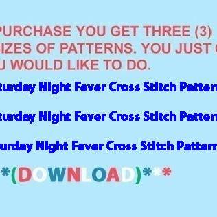 Saturday Night Fever Cross Stitch..